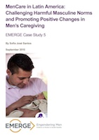 Cover of "MenCare in Latin America: EMERGE Case Study"