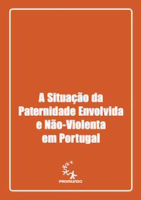 A Situação da Paternidade Envolvida e Não-Violenta em Portugal Cover